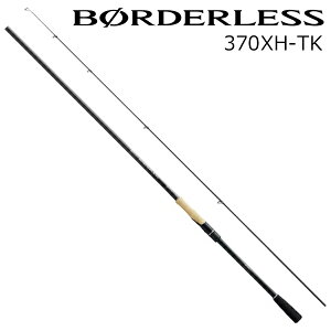 シマノ ボーダレス 370XH-TK (ロッド・釣竿) 価格比較 - 価格.com