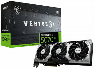 MSIbGGXAC MSI GeForce RTX 5070 Ti 16G VENTUS 3X OC OtBbN{[h 5070TI16GVENTUSOC