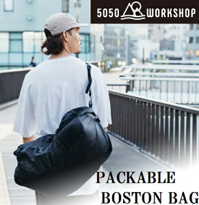 5050WORKSHOP PACKABLE BOSTON BAG�i�u���b�N�j TR034-5WS-4334