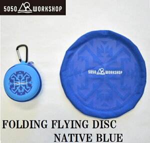 5050WORKSHOP FOLDING FLYING DISKilCeBuu[j TR030-5WS-4406