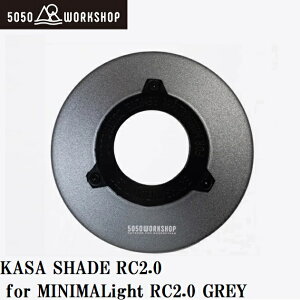 5050WORKSHOP KASA SHADE RC2.0 for MINIMALight RC 2.0 GRAY�i�O���[�j TR8-5WS-4450