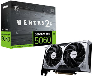 MSIbGGXAC MSI GeForce RTX 5060 8G VENTUS 2X OC / PCI Express 5.0 OtBbNX{[hiubNj RTX50608GVENTUS