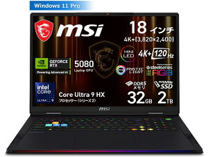 MSIbGGXAC 18^ Q[~Om[gp\R Raider 18 HX AI A2XWi Core Ultra 9 /  32GB/ 2TB SSD/ GeForce RTX 5080/pL[{[hjRAubN Raider-18-HX-AI-A2XWIG-1253JP