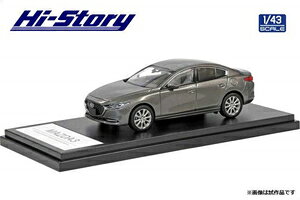 �n�C�X�g�[���[ 1/43 MAZDA3 SEDAN (2019) �`�^�j�E���t���b�V���}�C�J�yHS259TI�z �~�j�J�[