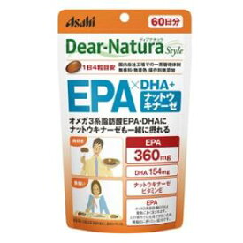 ディアナチュラスタイル EPA×DHA＋ナットウキナーゼ 240粒入り（60日分） アサヒグループ食品 DNSEPAXDHAナツトウキ240T