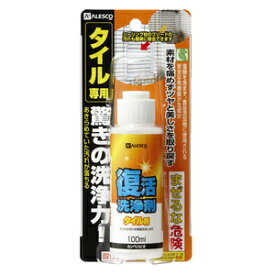 00017660012100 カンペハピオ 復活洗浄剤 タイル用 100ml Kanpe Hapio [カンペ00017660012100]