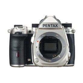 K-3MARKIIIボデイSL ペンタックス デジタル一眼レフカメラ「PENTAX K-3 Mark III」ボディ（シルバー） APS-C フラッグシップデジタル一眼レフカメラ