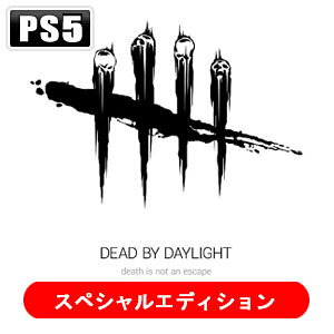 3goo �yPS5�zDead by Daylight �X�y�V�����G�f�B�V���� �������{�Łi�I�����C����p�j [ELJM-30050 PS5 �f�b�h�o�C�f�C���C�g �X�y�V�����G�f�B�V����]