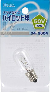 �I�[�� �p�C���b�g���@5W�@E12 �i�N���A�j LB-P0250V OHM [LBP0250V]