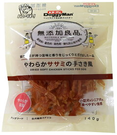犬用おやつ 無添加良品 やわらかササミの手さき風 140g ドギーマンハヤシ ヤワラカササミノテサキフウ 140G
