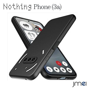 Nothing Phone 3A P[X _炩 TPUf ϏՌ y ^ Nothing Phone 3A Jo[ \ C菝h~ X}zP[X ₷ ~ ibVOtH 3a Jo[ 2025 X}[gtH