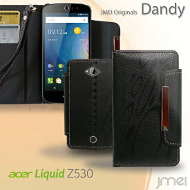 【スマホカバー 手帳型 acer Liquid Z530 ケース】レザー手帳ケース Dandy【エイサー カバー スマホケース スマホ カバー simフリー シムフリー スマートフォン z530 革 手帳】