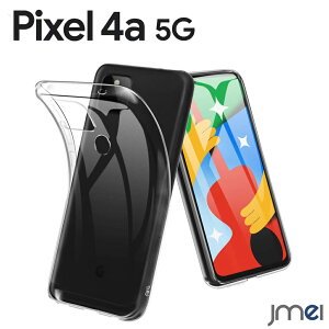 Pixel4a 5G P[X ϏՌ TPU NA Google sNZ4a 5G Jo[ Jی h~ O[O sNZ X}[gtH EH[^[}[N ϖh~ X}zP[X X}zJo[ simt[