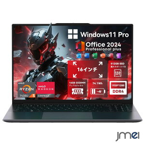 �m�[�g�p�\�R�� 16�C���` Windows11 Pro Office2024���� �����ݒ�s�v AMD Ryzen 5 7430U 6�R�A12�X���b�h 16GB������ 512GB SSD 1920x1200 16:10�t�� Wifi6 BT5.2 74.1Wh�o�b�e���[ �o�b�N���C�g�t���L�[�{�[�h 1.88kg HDMI