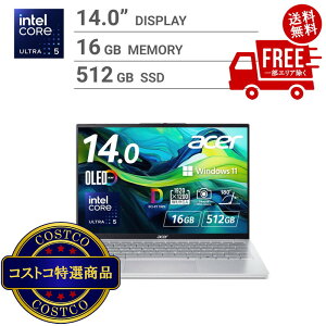 ���������I(�R�X�g�R) ACER �m�[�gPC/Swift Lite/14.0�C���`/OLED/Core Ultra5 115U/������ 16GB/SSD 512GB/���C�g�V���o�[/SFL14-54M-A56Y�@��