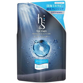 h&s エイチアンドエス フォーメン ボリュームアップコンディショナー つめかえ用 300g 医薬部外品h&s エイチアンドエス フォーメン店内全品ポイント10倍※要エントリー