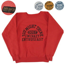 FULLCOUNT フルカウント ラグランスリーブスウェット Raglan Sleeve College Sweatshirts “YOU MIGHT THINK” 3765-3