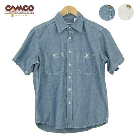 CAMCO カムコ シャンブレー 半袖シャツ