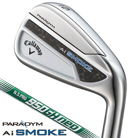 キャロウェイ パラダイム Ai SMOKE アイアン 5本セット （#6/#7/#8/#9/PW）N．S．PRO 950GH neo スチールシャフト 右利き用 パラダイム Ai スモーク アイアンセット