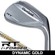 最大10%OFFクーポン発行中【07/17〜07/28】 クリーブランド RTi-FORGED ウェッジ ダイナミックゴールド …