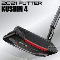 【3/15限定●2人に1人最大100%P還元&ポイント3倍(エントリー)】 ピン 2021 KUSHIN4 パター (PP58グリップ…