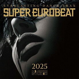 【送料無料】SUPER EUROBEAT 2025/オムニバス[CD]【返品種別A】