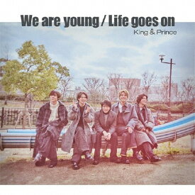 [限定盤]We are young/Life goes on(初回限定盤B)【CD+DVD】◆/King & Prince[CD+DVD]【返品種別A】