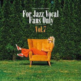 【送料無料】For Jazz Vocal Fans Only Vol.7/V.A.[CD][紙ジャケット]【返品種別A】