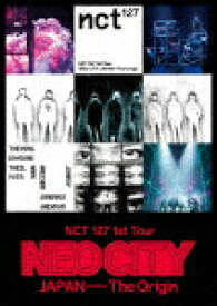 【送料無料】[枚数限定]NCT 127 1st Tour‘NEO CITY:JAPAN-The Origin'【DVD】/NCT 127[DVD]【返品種別A】