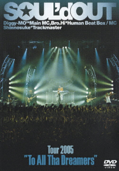 楽天市場 送料無料 Tour 05 To All Tha Dreamers Soul D Out Dvd 返品種別a Joshin Web Cd Dvd楽天市場店