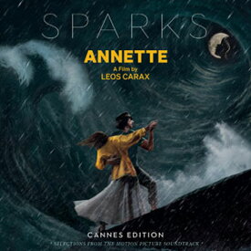 ANNETTE(CANNES EDITION-SELECTIONS FROM THE MOTION PICTURE SOUNDTRACK【輸入盤】▼/スパークス[CD]【返品種別A】