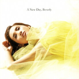 【送料無料】A New Day(Blu-ray Disc付)/Beverly[CD+Blu-ray]【返品種別A】