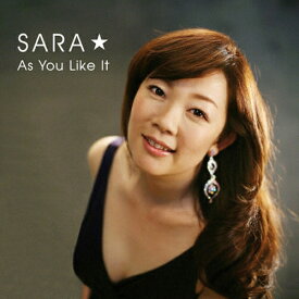 アズ・ユー・ライク・イット/SARA☆[CD]【返品種別A】