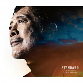 【送料無料】[枚数限定][限定盤]矢沢永吉「STANDARD～THE BALLAD BEST～」(初回限定盤A/DVD版)/矢沢永吉[CD+DVD]【返品種別A】