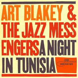 [枚数限定][限定盤]チュニジアの夜+2/アート・ブレイキー&ザ・ジャズ・メッセンジャーズ[SHM-CD]【返品種別A】