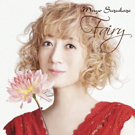 Fairy/涼風真世[CD]通常盤【返品種別A】