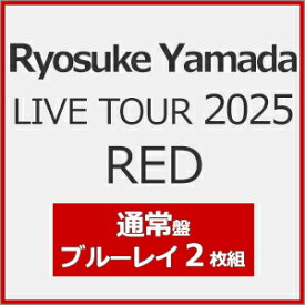 【送料無料】Ryosuke Yamada LIVE TOUR 2025 RED(通常盤)[初回仕様]【2Blu-ray】/山田涼介[Blu-ray]【返品種別A】