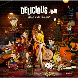 DELICIOUS ～JUJU's JAZZ 3rd Dish～/JUJU[CD]【返品種別A】