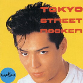 東京ストリートロッカー/BLACK CATS[CD]【返品種別A】