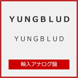 【送料無料】YUNGBLUD [STANDARD VINYL]【アナログ盤】【輸入盤】▼/ヤングブラッド[ETC]【返品種別A】