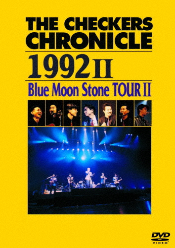 THE CHECKERS CHRONICLE 1992 II Blue Moon Stone TOUR II【廉価版】/チェッカーズ[DVD]【返品種別A】