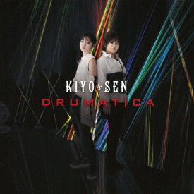 Drumatica/KIYO*SEN[CD]【返品種別A】