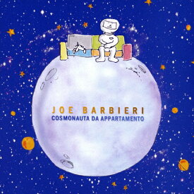 アパートメントの宇宙飛行士/ジョー・バルビエリ[CD]【返品種別A】