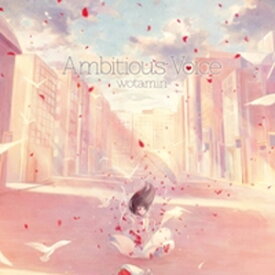 Ambitious Voice/ヲタみん[CD]【返品種別A】