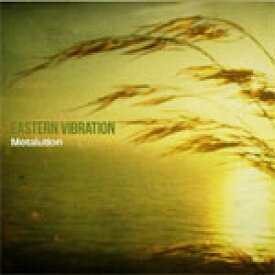 EASTERN VIBRATION/METALUTION[CD]【返品種別A】