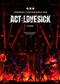【送料無料】＜ACT:LOVE SICK＞IN JAPAN/TOMORROW X TOGETHER[Blu-ray]【返品種別A】