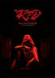 【送料無料】RYUJI IMAICHI LIVE TOUR 2024“R"ED【2DVD】/今市隆二[DVD]【返品種別A】