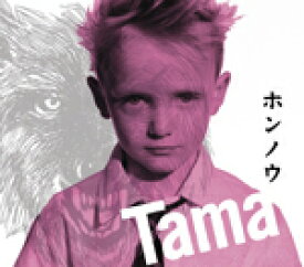 ホンノウ/Tama[CD]【返品種別A】