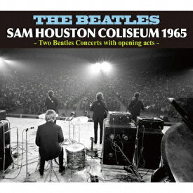 SAM HOUSTON COLISEUM 1965/ザ・ビートルズ[CD]【返品種別A】
