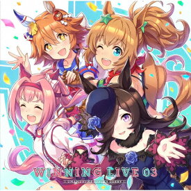 『ウマ娘 プリティーダービー』WINNING LIVE 03/ゲーム・ミュージック[CD]【返品種別A】